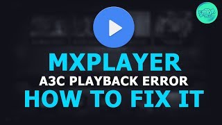 MX Player a3c codec playback error  fix mx player a3c codec error  mx player codec [upl. by Akenor]