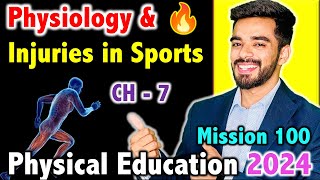 Physiology and Injuries in Sports  CH  7  Mission 100  CBSE Class 12th 2024 Physical Education🔥 [upl. by Fulmer]