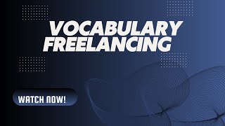 freelancing 100 effective english vocabulary in freelancing [upl. by Leo404]