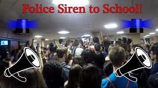 I BROUGHT A POLICE SIREN TO SCHOOL [upl. by Ng168]