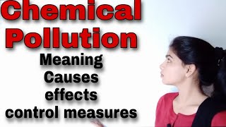 Chemical Pollution meaning causeseffects and control measures [upl. by Lebiram]