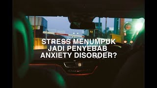 7 TIPS MENGELOLA STRESS AGAR TERHINDAR DARI ANXIETY DISORDER  Anxiety Indonesia [upl. by Namielus]