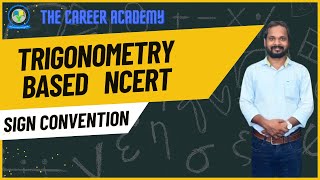 TRIGONOMETRY  The four quadrant amp Sign convention  Basic Trigonometric Functions [upl. by Ailahs512]