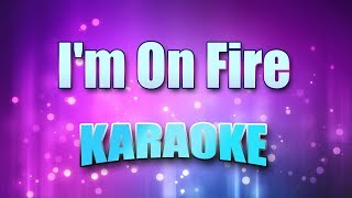 Bruce Springsteen  Im On Fire Karaoke amp Lyrics [upl. by Beedon]