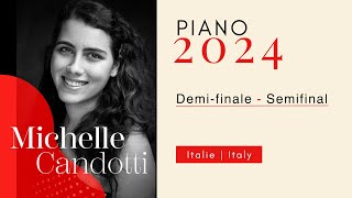 CMIM Piano 2024  Demifinale  Semifinal  Michelle Candotti [upl. by Parthinia]