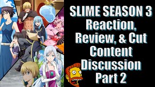 Reincarnated As a Slime Season 3 Part 2 Reaction Review amp Cut Content Discussion [upl. by Sewel]