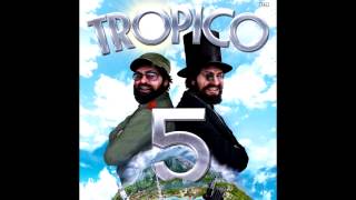 Tropico 5 Soundtrack  118  Motika Menu [upl. by Schlenger]