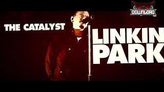 Linkin Park  The Catalyst Download FestivalParis 2017 HD [upl. by Nairim787]