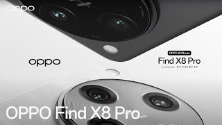 OPPO Find X8 Pro l Powerful Camera Powerful AI [upl. by Napier454]