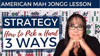 American Mah Jongg Lesson Strategy How to Pick a Hand 3 Ways mock card [upl. by Blaire707]