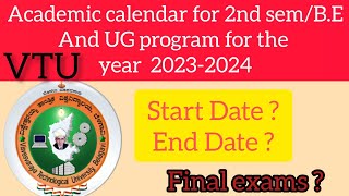 2nd semester Academic calendar Released by VTU💥  Start Date and End Date [upl. by Rosetta171]