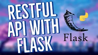 Building a RESTful API with Python and Flask 👨‍💻 [upl. by Kinimod]