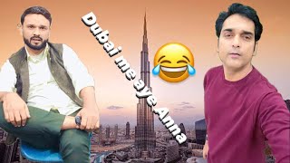 ANNA AYE DUBAI GHOOMNE comedy dubai [upl. by Notyarb]