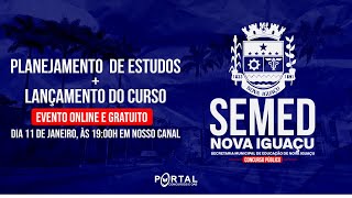 SEMED NOVA IGUAÇU ANÁLISE DE EDITAL  PLANEJAMENTO DE ESTUDOS [upl. by Ymme101]