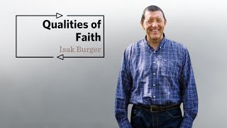 241124  Qualities of Faith [upl. by Eiltan22]