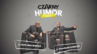 Konferencja quotCzarny Humor czyli o kościele na wesołoquot [upl. by Warenne543]