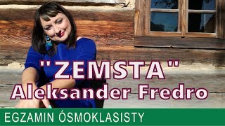 31 quotZemstaquot omówienie komedii Aleksandra Fredry Egzamin z polskiego klasa ósma [upl. by Nats]