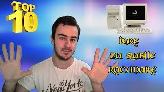 TOP 10  Igrice za slabije racunare [upl. by Acemahs]