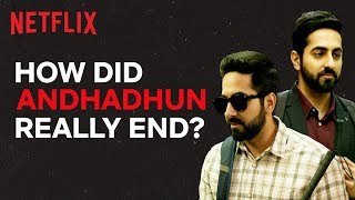 Andhadhuns Ending Explained  Netflix India [upl. by Monty]