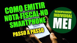 MEI  COMO EMITIR NOTA FISCAL DE SERVIÇO PELO CELULAR NO EMISSOR NACIONAL  PASSO A PASSO 2023 [upl. by Llednor]