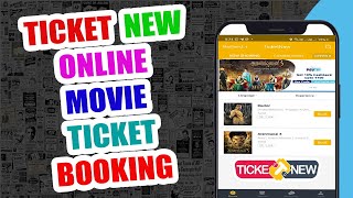 TicketNew  Online Movie Tickets Booking  Theatre Tickets Booking [upl. by Zacks]