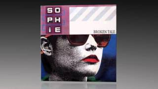 Sophie  Broken Tale Vocal [upl. by Amelina]