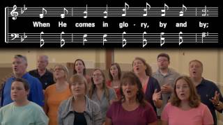 Praise And Harmony Singers quotWhen He Comes In Glory By And Byquot [upl. by Subir]