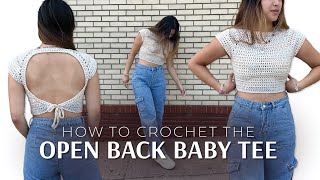 ☆ OPEN BACK BABY TEE ☆  crochet tutorial [upl. by Laet]