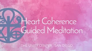 HeartMath Heart Coherence Meditation  Guided Meditation amp Chants [upl. by Drucy479]