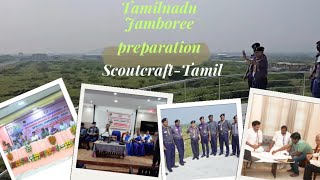 BSG Diamond Jubilee Jamboree Tamilnadu Preparations  ScoutcraftTamil [upl. by Yroc]