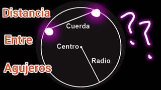 Calcular cuerda o distancia entre agujeros [upl. by Zoila]