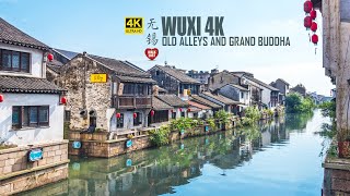 Wuxi City Walking Tour  Old Alleys and Lingshan Grand Buddha  Jiangsu China  4K HDR  无锡  灵山大佛 [upl. by Tamar]