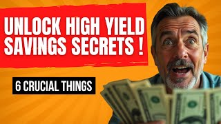 6 Things You MUST Know About HighYield Savings Accounts [upl. by Broek]