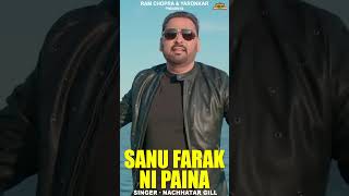 Sanu Farak Ni Paina  nachhatargill newpunjabisong jasbirgunachauria yaronkar trendingshorts [upl. by Dor]