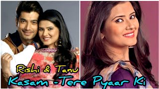 Kasam Tere Pyaar Ki Serial Rishi amp Tanus Beautiful Love Story💕🌹💯 KasamTere Pyaar Ki Colors Tv [upl. by Jacobina294]