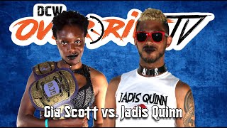 DCW  Gia Scott vs Jadis Quinn June 4 2022 [upl. by Ennaecarg]