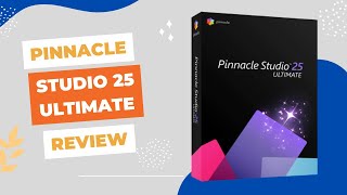 Pinnacle Studio 25 Ultimate Review  New Video Editing Features [upl. by Odnam836]