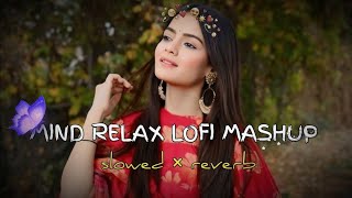 best romantic new love mashup Hindi song new trending lofi mashup 💞 long draiv lofi mashup 💞 [upl. by Annoj]