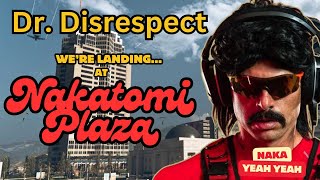 Dr Disrespect Were Landing At Nakatomi Plaza [upl. by Eymaj]