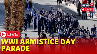 Armistice Day Celebration  Veterans Day 2024 LIVE  World War First Armistice Day Parade  N18G [upl. by Chisholm]