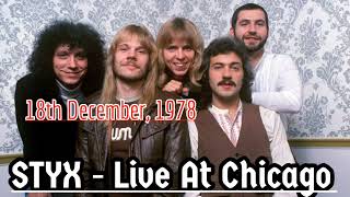 5 Queen of Spades Styx  Live At Chicago 18121978 [upl. by Lsil]