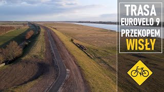 Nowy odcinek trasy rowerowej EuroVelo 9  Z Mikoszewa do Drewnicy [upl. by Paryavi]