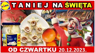 LIDL  Gazetka Promocyjna od Czwartku 21122023  Ceny na święta [upl. by Starbuck]