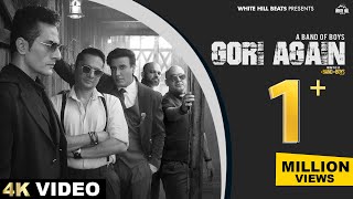 GORI AGAIN  A BAND OF BOYS Reignite Official Video  Adil Shaikh  Meghdeep Bose  Pinky [upl. by Zebe]