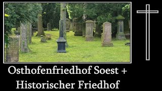 Osthofenfriedhof Soest  Historischer Friedhof  Friedhofsimpressionen [upl. by Eylk]