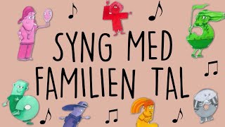 Syng med Familien Tal [upl. by Ferrel]