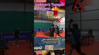 Vaibhavs Heavy Topspin Unreturnable 🔥卓球ITTFtable tennisping pong [upl. by Nilac]