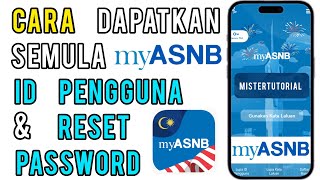 Cara dapatkan semula ID pengguna dan Reset Kata Laluan Myasnb [upl. by Faludi]