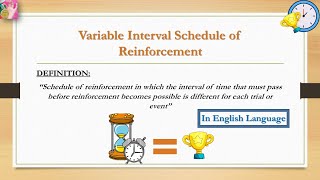 The Schedules of Reinforcement  Variable interval schedule of reinforcement by Dear Knowledge [upl. by Eletnahs]