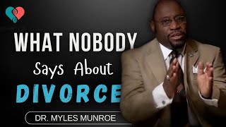 How Jesus Answered The Question Of Divorce  Dr Myles Munroe Messages [upl. by Ahsiekahs24]